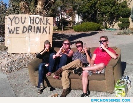 You Honk, They Drink