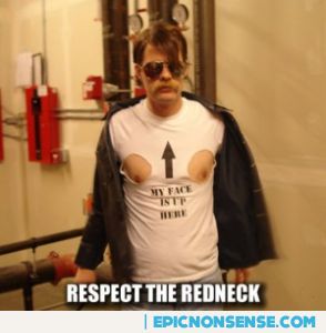Respect the Redneck